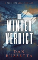 Winter Verdict : A Legal Thriller 164875757X Book Cover