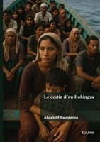 Le destin d'un Rohingya 241481361X Book Cover
