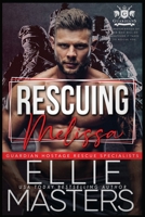 Rescuing Melissa 1952625106 Book Cover