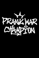 Prank War Champion: New Jersey Journal to Write In (NJ Gifts for Prank Champions) 1695997662 Book Cover