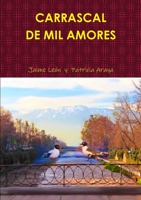 CARRASCAL DE MIL AMORES 0359283004 Book Cover