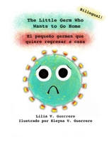 The Little Germ Who Wants to Go Home: El peque�o germen que quiere regresar a casa 0578727382 Book Cover