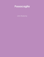 Passacaglia 1304527972 Book Cover
