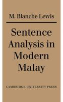 Sentence Analysis in Modern Malay 052113479X Book Cover