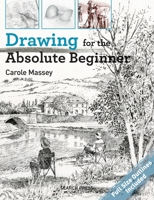 Drawing for the Absolute Beginner 1782214550 Book Cover