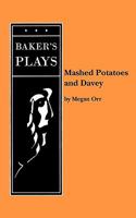 Mashed Potatoes and Davey 087440245X Book Cover