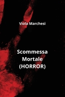 Scommessa Mortale (HORROR) B0CPF74HQL Book Cover