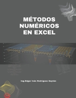 Métodos numéricos en excel 6072938175 Book Cover