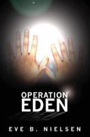 Operation Eden 1439234620 Book Cover