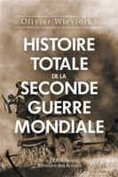 Histoire totale de la Seconde Guerre mondiale 2262079935 Book Cover