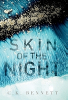 Skin of the Night 8269235911 Book Cover