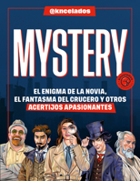 Mystery: El enigma de la novia, el fantasma del crucero y otros acertijos apasionantes / Mystery: The Enigma of the Bride, the Ghost of the Cruise (Spanish Edition) 8410442663 Book Cover