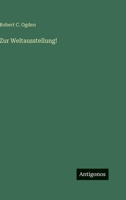 Zur Weltausstellung! 3368268155 Book Cover