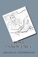 Lost Innocence 1449913342 Book Cover