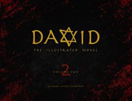 David: The Illustrated Novel, Vol 2 0984528237 Book Cover