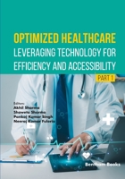 Optimized Healthcare: Leveraging Technology for Efficiency and Accessibility B0FZVD8CD1 Book Cover