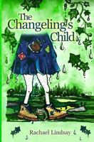 The Changeling's Child 1907552871 Book Cover