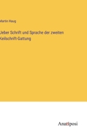 Ueber Schrift und Sprache der zweiten Keilschrift-Gattung 3382015439 Book Cover