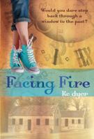 Facing Fire 0385666381 Book Cover