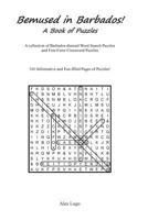 Bemused in Barbados: A Book of Puzzles 1927750393 Book Cover