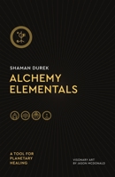 Alchemy Elementals: Deck and Guidebook 125081488X Book Cover