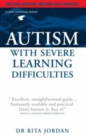 Autism with Severe Learning Difficulties 0285642243 Book Cover