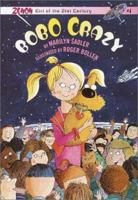 Bobo Crazy: Zenon, Girl of the 21st Century 0679992499 Book Cover