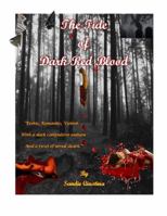 The Tide of Dark Red Blood Flows Against the Rainbows of Love in Paradise 1734298308 Book Cover