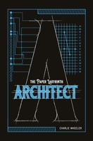 Architect: A Paper Labyrinth Puzzle Book B0C1JD49DL Book Cover