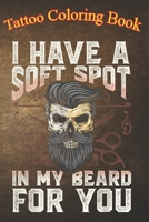 Tatto Coloring Book: Mens Vintage Barbers Beard Tattoo An Adult Coloring Book with Awesome, Sexy, and Relaxing Tattoo Designs for Men and Women B08P4JNXT1 Book Cover