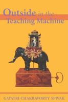 Outside in the Teaching Machine 0415904897 Book Cover