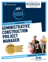 Administrative Construction Project Manager (Career Examination Series) 1731818939 Book Cover