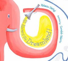 All Aboard for Dreamland 1896580483 Book Cover