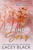 My Kinda Song 1975814657 Book Cover