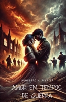 Amor em tempos de guerra (Portuguese Edition) B0F47TCHF6 Book Cover