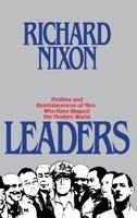 Leaders (Richard Nixon Library Editions) 0446512494 Book Cover