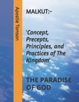 MALKUT ‘????? ???.’.: THE PARADISE OF GOD (ICHABOD- APOSTATE- “?p?stas?a"/ “????”-CHRISTIANITY) B0CLYMVJ2V Book Cover