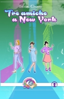 Tre Amiche a New York 1098529758 Book Cover