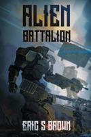 Alien Battalion 1925493113 Book Cover
