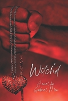 Witch'd 1628282681 Book Cover