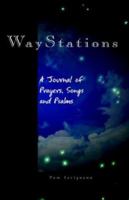Way Stations 1401092160 Book Cover