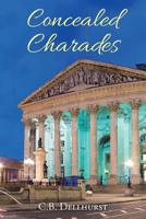 Concealed Charades 1728390117 Book Cover