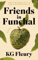 Friends in Funchal 1915122325 Book Cover