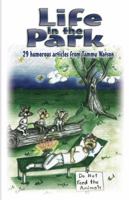 Life in the Park 0984228764 Book Cover