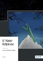 LE Mante religieuse 2383517291 Book Cover