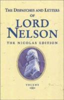 Dispatch Lord Nelson V2-Softbound (Dispatches and Letters of Lord Nelson) 1861760493 Book Cover