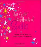 The Girl's Handbook of Spells 0735203237 Book Cover