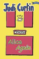 Alice Again B00KDLW1A8 Book Cover
