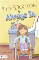The Doctor Is Always in 1617771503 Book Cover