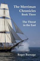 The Threat in the East 1519649150 Book Cover